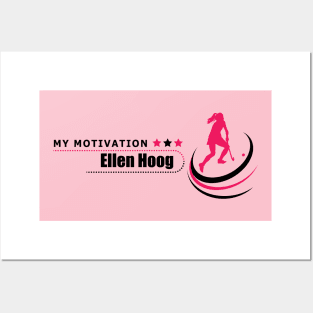 My Motivation - Ellen Hoog Posters and Art